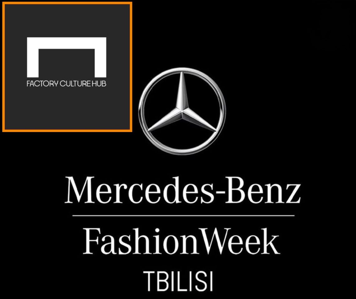 2026 წლის Mercedes-Benz Fashion Week Tbilisi-ს 7-10 მაისს Factory Tbilisi მასპინძლობს